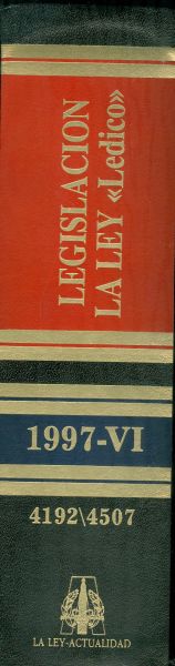 Legislación La Ley . 1997-VI. 4192/4507