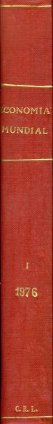 Economía mundial. Revista semanal de economía y finanzas. 1976. Tomo I