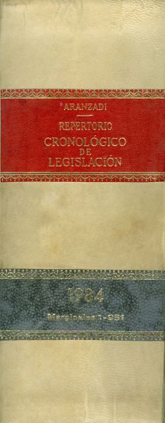 Repertorio cronológico de legislación. 1984 Marginales 1-951. Primera edición