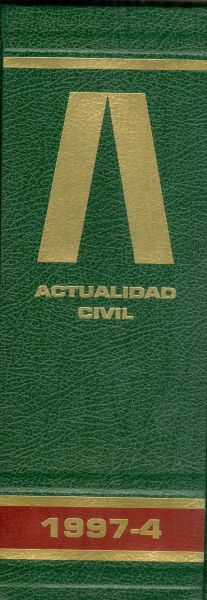 Actualidad civil. Revista semanal de derecho privado. Tomo 1997-4