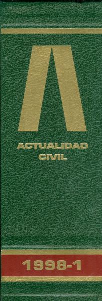 Actualidad civil. Revista semanal de derecho privado. Tomo 1998-1