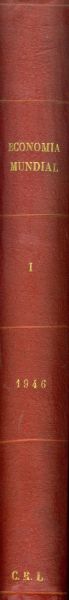 Economía Mundial. Revista Semanal de Economía y Finanzas. 1946- I