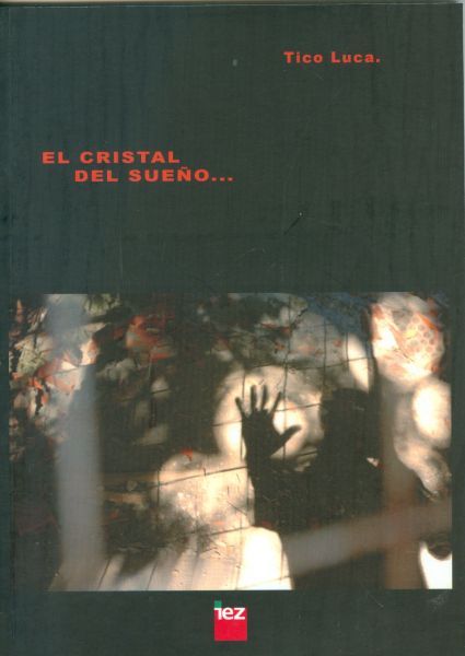 El Cristal del Sueño. Esclavitud