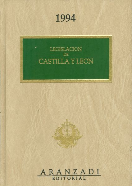 Legislación de Castilla y León. 1994