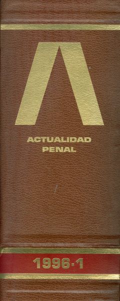 Actualidad Penal. Revista Semanal Técnico-Jurídica de Derecho Penal. 1996-1
