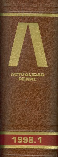 Actualidad Penal. Revista Semanal Técnico-Jurídica de Derecho Penal. 1998-1