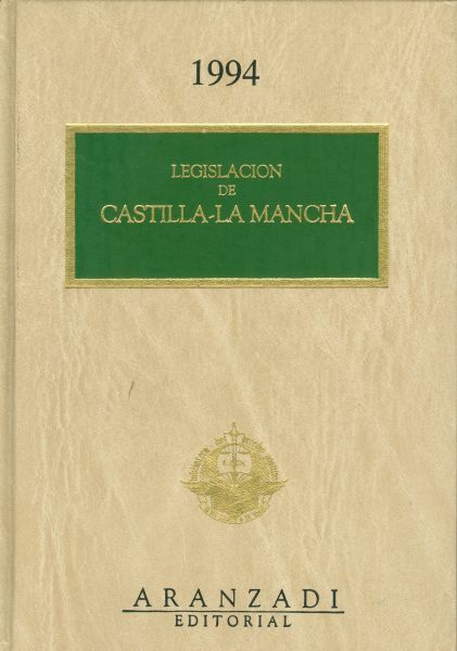 Legislación de Castilla - La Mancha. 1994