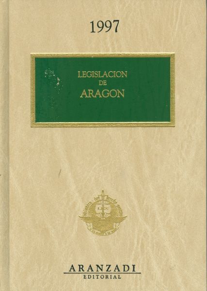 Legislación de Aragón. 1997