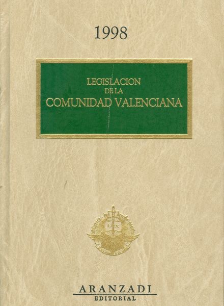 Legislación de la Comunidad Valenciana. 1998
