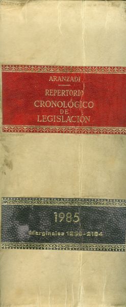 Repertorio Cronológico de Legislación 1985. Vol II. Primera edición. Marginales 1239-2184