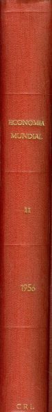 Economía Mundial. Tomo II. Año XVI. N.º 811-836 / 7 de Julio 1956