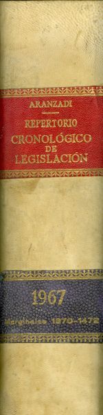 Repertorio Cronológico de Legislación 1967. Marginales 1370-1472