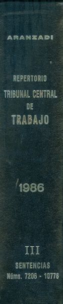 Repertorio de Sentencias del Tribunal Central de Trabajo. Año 1986. Vol. III. Primera edición