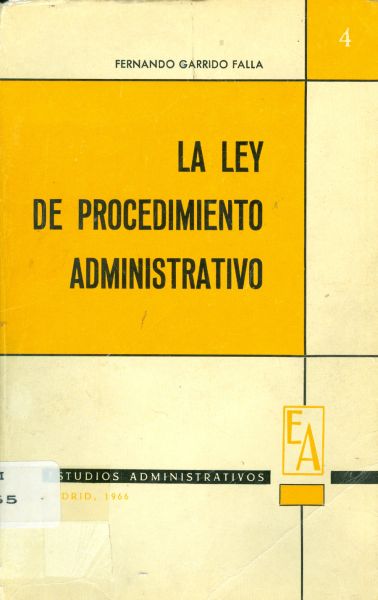 La Ley de Procedimiento Administrativo
