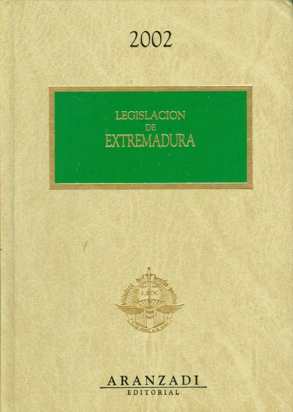 Legislación de Extremadura. 2002