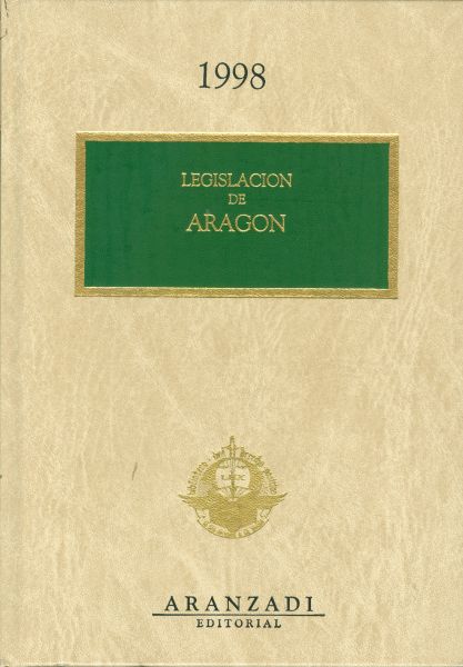 Legislación de Aragón. 1998