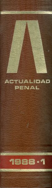Actualidad Penal. Revista Semanal Técnico-Jurídica de Derecho Penal. 1988-1