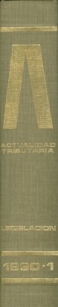 Actualidad Tributaria Legislación. Revista semanal técnico-jurídica de legislación tributaria. 1990_1