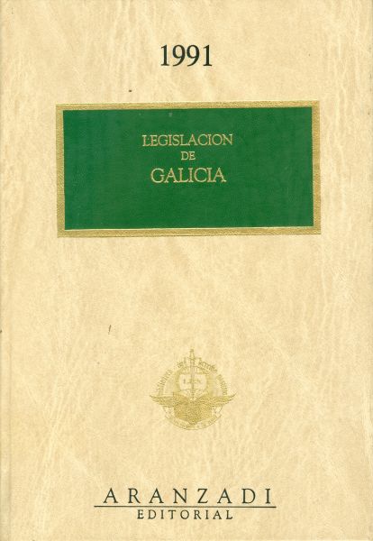 Legislación de Galicia. 1991