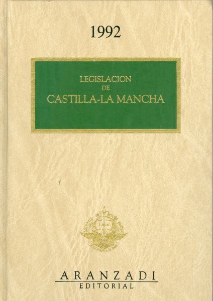 Legislación de Castilla-La Mancha. 1992