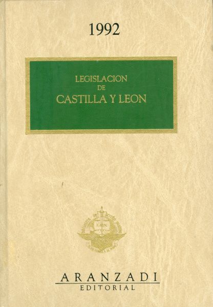 Legislación de Castilla y León. 1992