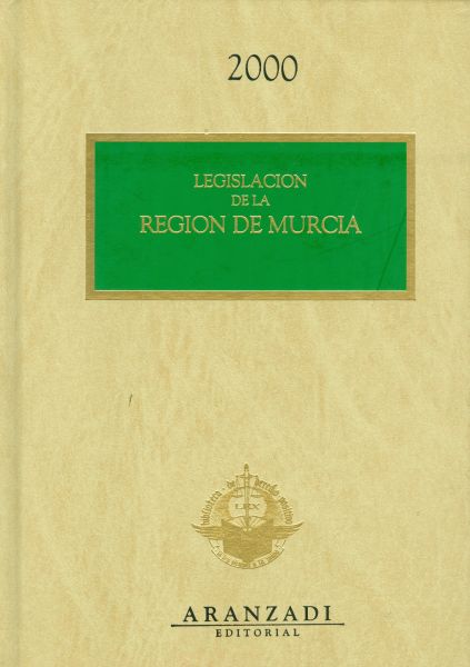 Legislación de la Región de Murcia. 2000