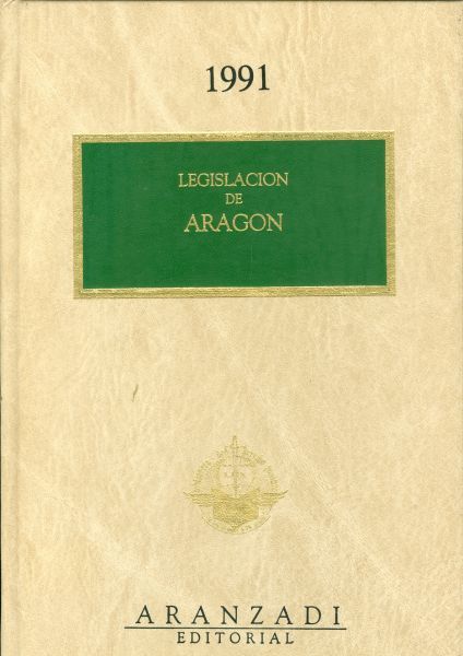 Legislación de Aragón. 1991
