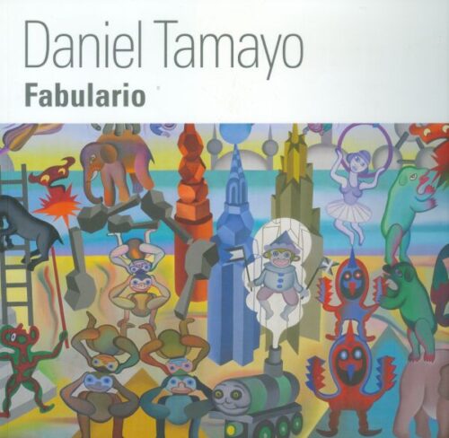 Daniel Tamayo. Fabulario