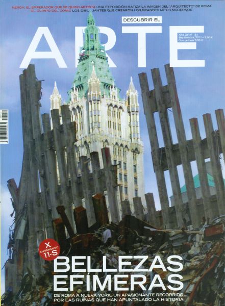 Descubrir el Arte. Bellezas efímeras de Roma a Nueva York. Año XII. N.º 151