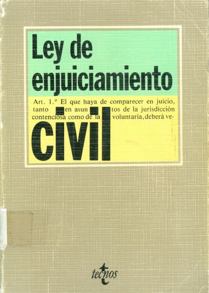 Ley de enjuiciamiento civil. 6.ª edición